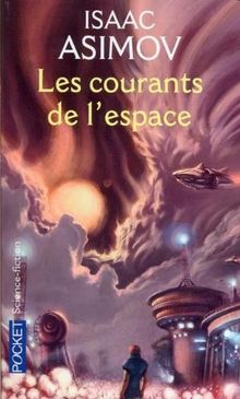 Les courants de l'espace