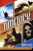 Timelock (The Caretaker Trilogy, Band 3)