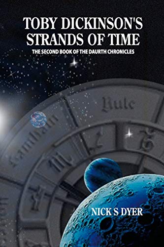 Toby Dickinson's Strands Of Time