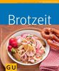 Brotzeit (GU Küchenratgeber Relaunch 2006)