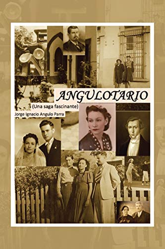 Angulotario: Una saga fascinante
