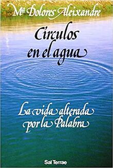 Círculos en el agua : la vida alterada por la palabra (Pozo de Siquem, Band 61)