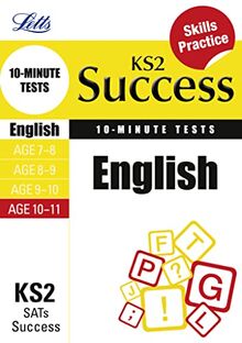 English Age 10-11: 10-Minute Tests (Letts Key Stage 2 Success)