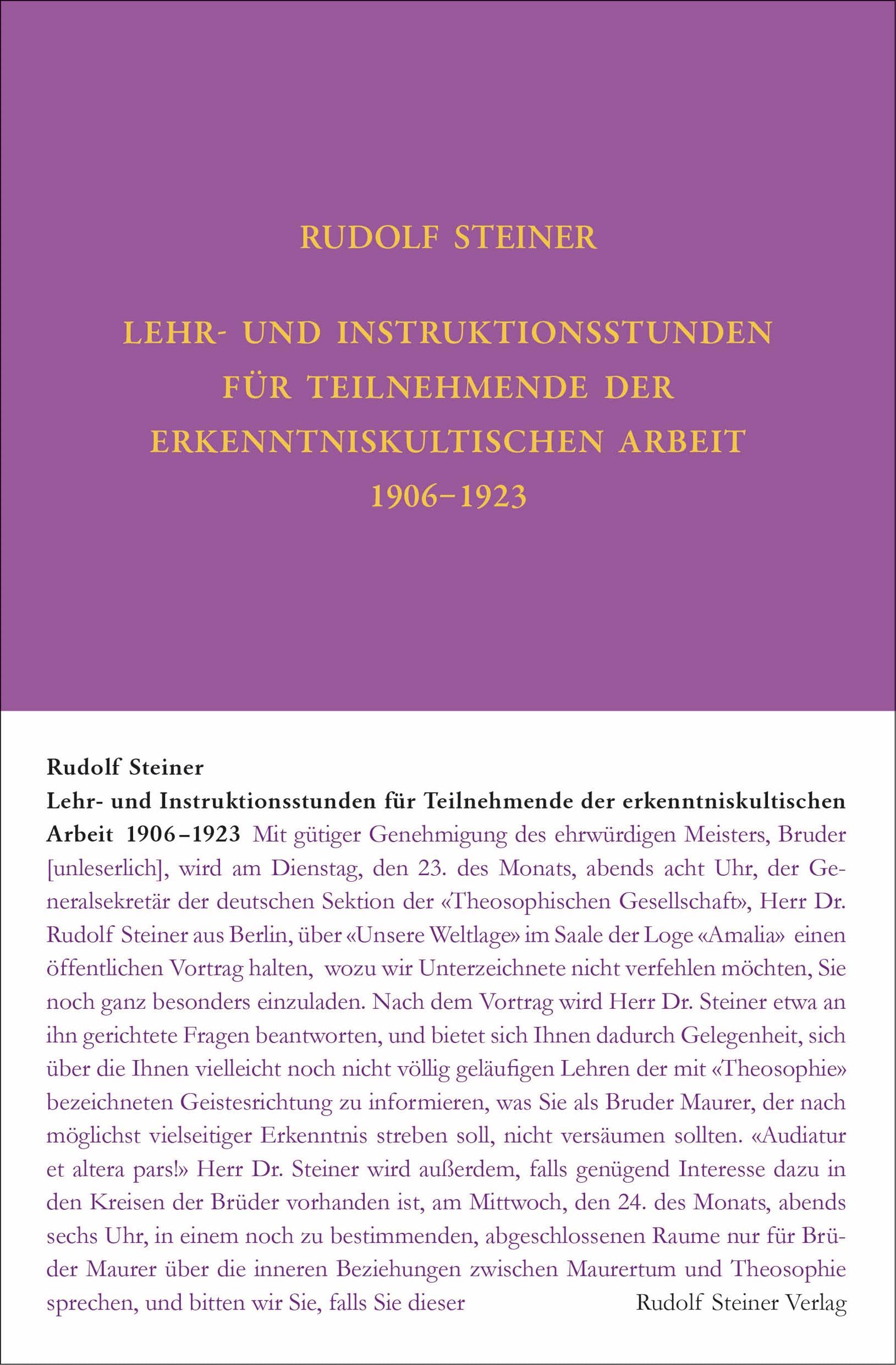 Lehrstunden für Teilnehmende der erkenntniskultischen Arbeit 1906 - 1924: Nach Erinnerungsaufzeichnungen von Teilnehmenden (Rudolf Steiner Gesamtausgabe: Schriften und Vorträge)