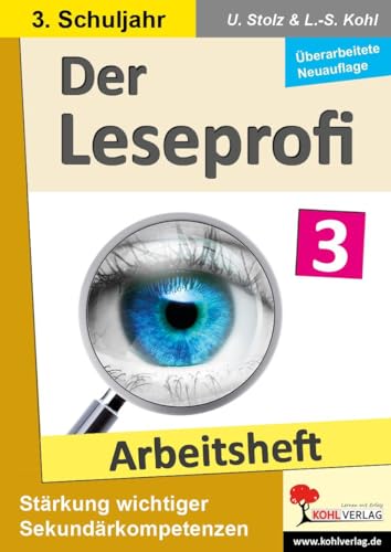 Der Leseprofi - Arbeitsheft / Klasse 3: Fit durch Lesetraining! (3. Schuljahr)