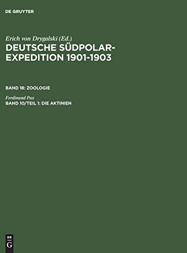 Die Aktinien (Deutsche Südpolar-Expedition 1901-1903. Zoologie)