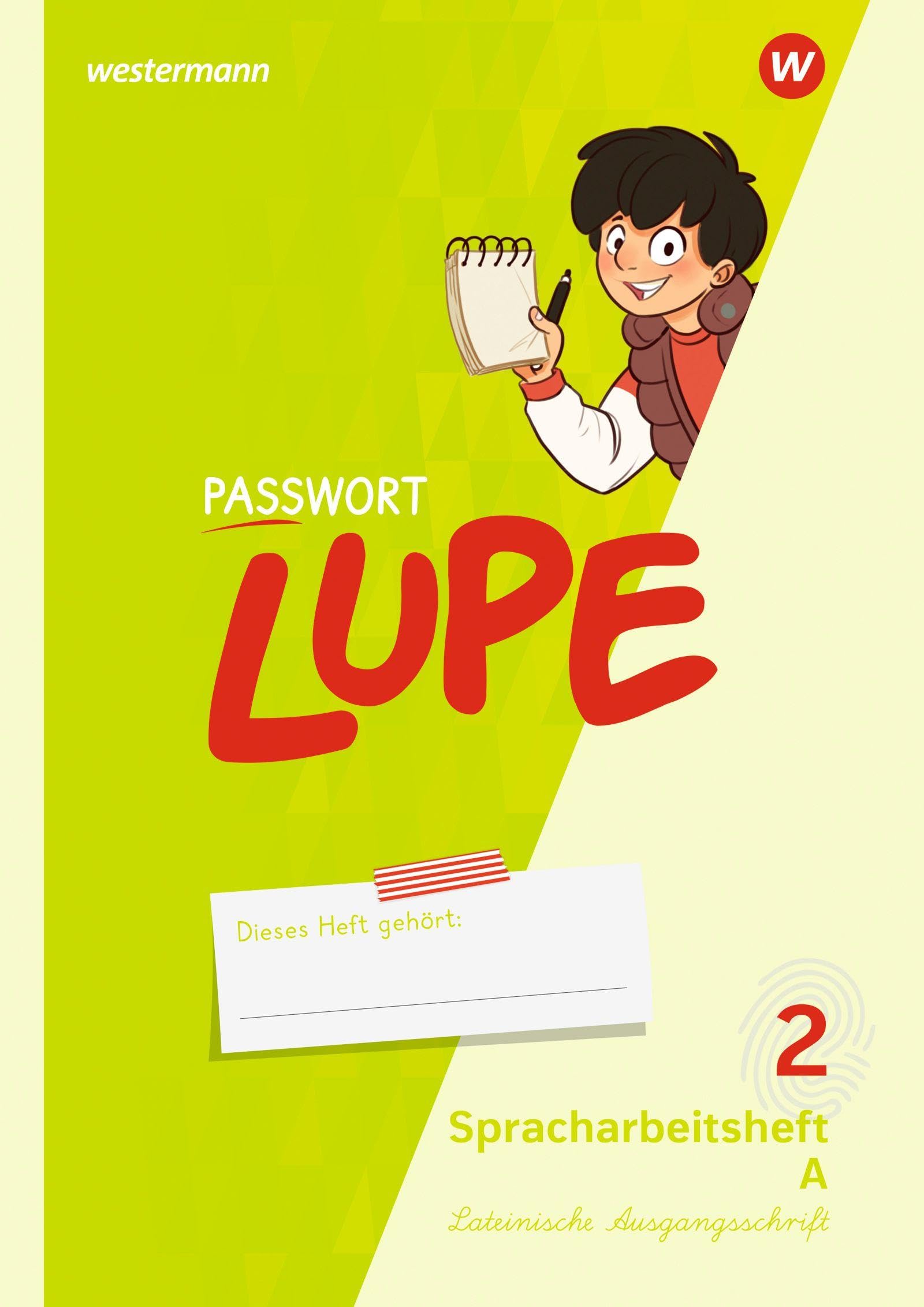 PASSWORT LUPE: Spracharbeitsheft 2 LA (PASSWORT LUPE: Sprachbuch und Spracharbeitshefte)