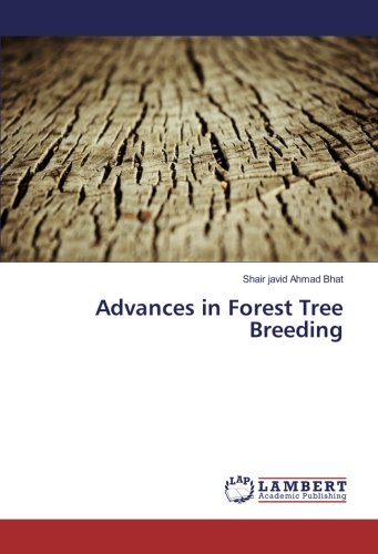 Advances in Forest Tree Breeding