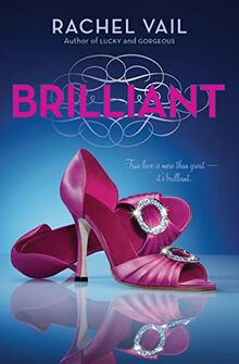 Brilliant (Avery Sisters Trilogy, 3, Band 3)