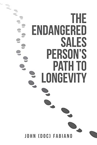 The Endangered Sales Person’s Path to Longevity