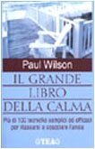 Grande Libro Della Calma (Il)