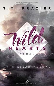 Wild Hearts - Kein Blick zurück (Outskirts, Band 1)