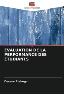 ÉVALUATION DE LA PERFORMANCE DES ÉTUDIANTS