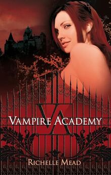 Vampire Academy (en español) / Vampire Academy