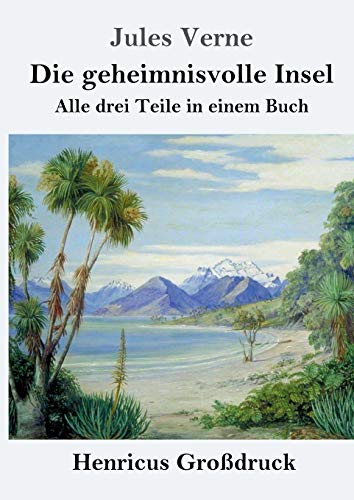 Benjamin Franklins Leben, von ihm selbst beschrieben: Autobiographie: Alle drei Teile in einem Buch