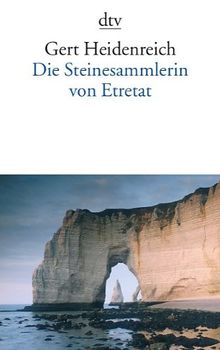 Die Steinesammlerin von Etretat