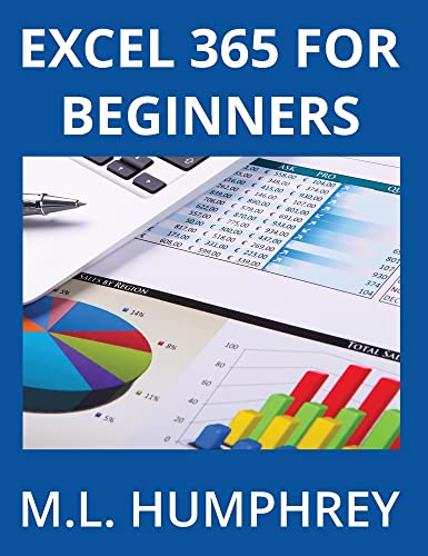 Excel 365 for Beginners (Excel 365 Essentials)