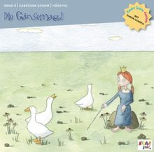 Die Gänsemagd, Audio-CD