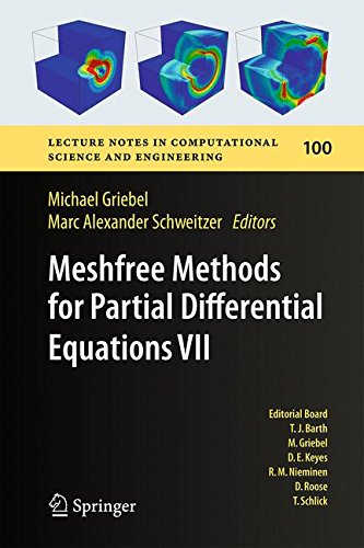 Meshfree Methods for Partial Differential Equations VII (Lecture Notes in Computational Science and Engineering)
