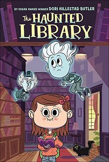 Haunted Library (The Haunted Library, Band 1)