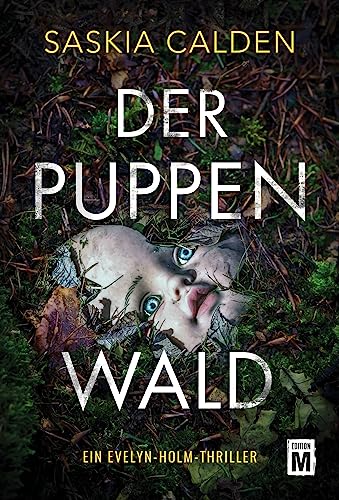 Der Puppenwald - Saskia Calden Kartoniert (TB)