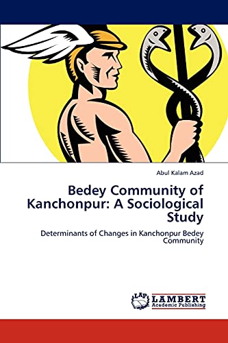 Bedey Community of Kanchonpur: A Sociological Study: Determinants of Changes in Kanchonpur Bedey Community