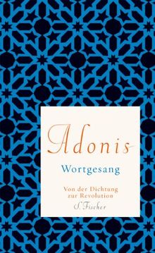 Wortgesang: Von der Dichtung zur Revolution