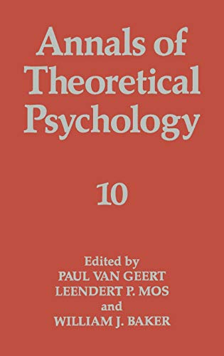 Annals of Theoretical Psychology: Volume 10 (Annals of Theoretical Psychology, 10, Band 10)