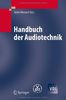 Handbuch der Audiotechnik (VDI-Buch)
