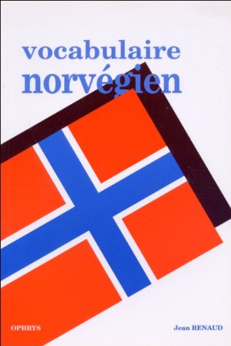 Vocabulaire Norvégien. Fransk-norsk - Tema-ordliste
