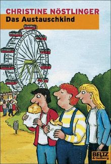 Das Austauschkind. ( Ab 12 J.).