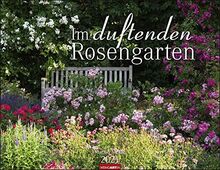 Im duftenden Rosengarten Kalender 2021