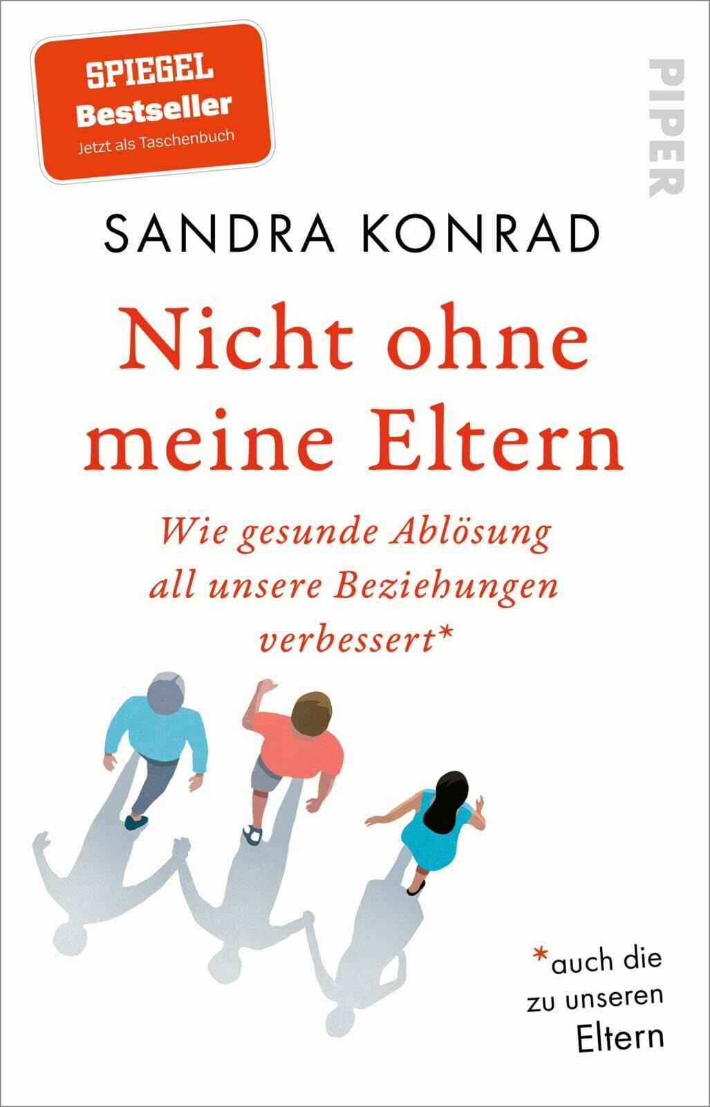 Konrad, Sandra: Nicht ohne meine Eltern