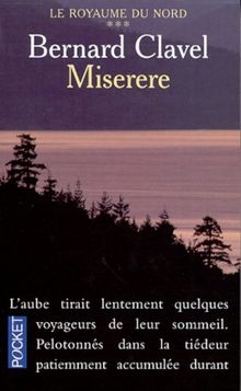 Le royaume du Nord. Vol. 3. Miserere