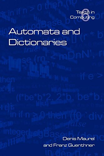 Automata and Dictionaries (Texts in Computer Science)