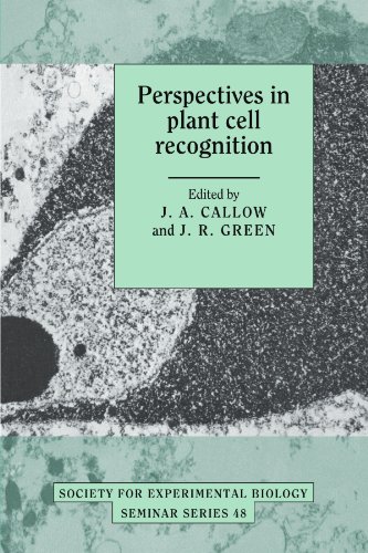 Perspectives in Plant Cell Recognition (Society for Experimental Biology Seminar Series, Band 48)