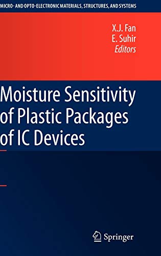 Moisture Sensitivity of Plastic Packages of IC Devices (Micro- and Opto-Electronic Materials, Structures, and Systems)