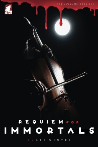 Requiem for Immortals (The Law Game)
