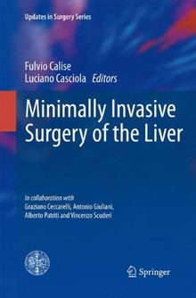 Minimally Invasive Surgery of the Liver (Updates in Surgery)