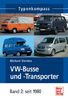 Typenkompass VW Bus/Transporter. Band 2: seit 1980