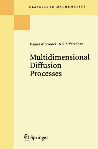 Multidimensional Diffusion Processes (Classics in Mathematics)