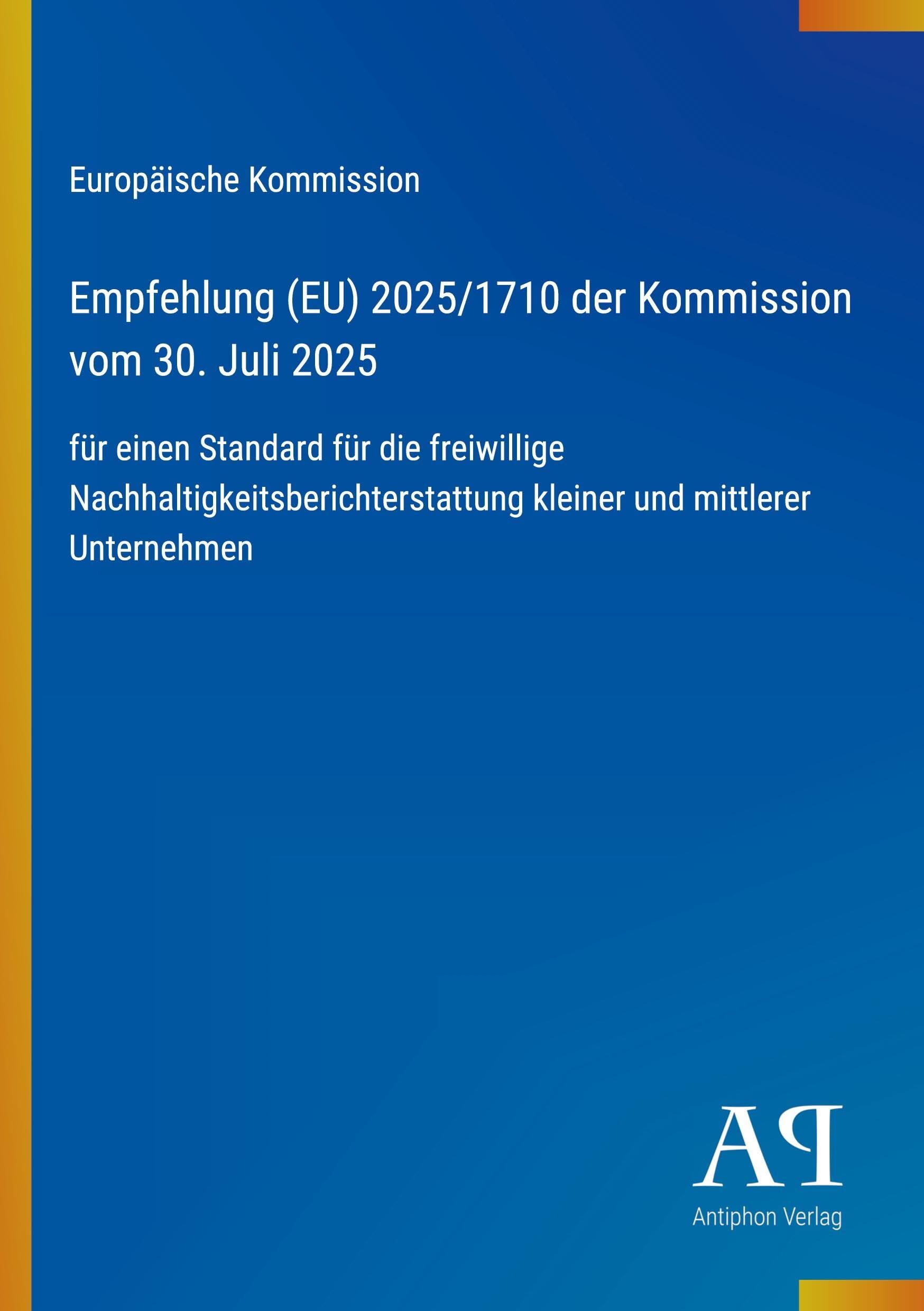 Empfehlung (EU) 2025/1710 der Kommission vom 30. Juli 2025