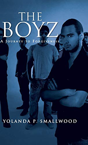 The Boyz: A Journey to Forgiveness