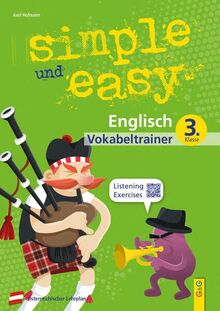 simple und easy Englisch 3 - Vokabeltrainer: 3. Klasse AHS/Mittelschule (simple und easy: Easy auf Schularbeiten und Prüfungen vorbereiten)