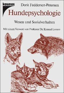 Hundepsychologie. Wesen und Sozialverhalten von Dorit Feddersen-Petersen | Buch | Zustand sehr gut