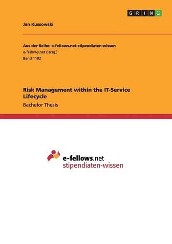 Risk Management within the IT-Service Lifecycle