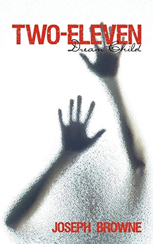 Two-Eleven: Dream Child