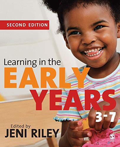 Learning in the Early Years 3-7, Second Edition