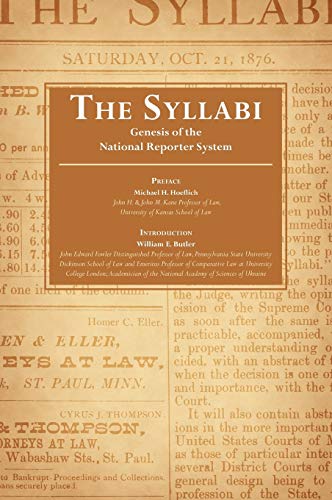 The Syllabi: Genesis of the National Reporter System