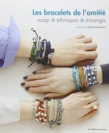 Les bracelets de l'amitié. Wrap, ethniques, misanga